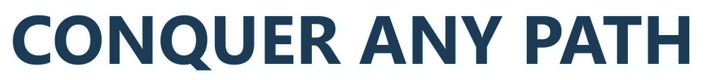 conquer any path
